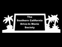 Southern California Drive-in Movie Society